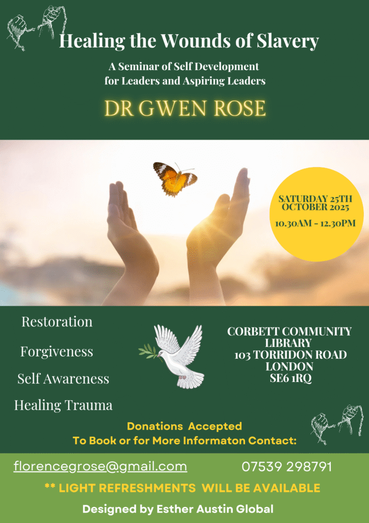 Healing the Wounds of Slavery seminar poster by Dr Gwen Rose, Oct 25 2025, featuring hands releasing butterfly symbolizing freedom