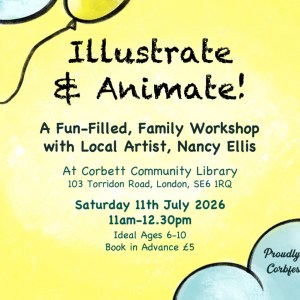 Illustrate & Animate workshop flyer - family art workshop with Nancy Ellis at Corbett Community Library, July 11th 2026